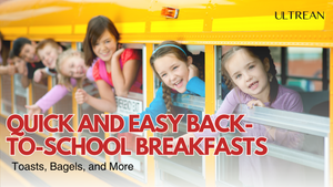 Quick and Easy Back-to-School Breakfasts: Toasts, Bagels, and More (Featuring Ultrean’s 2-Slice Toaster)