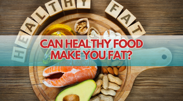 Can Healthy Food Make You Fat? (The Shocking Truth!) | ULTREAN