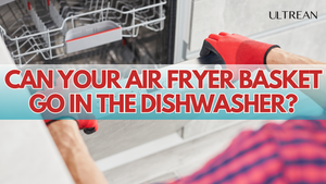 Can Your Air Fryer Basket Go in the Dishwasher?